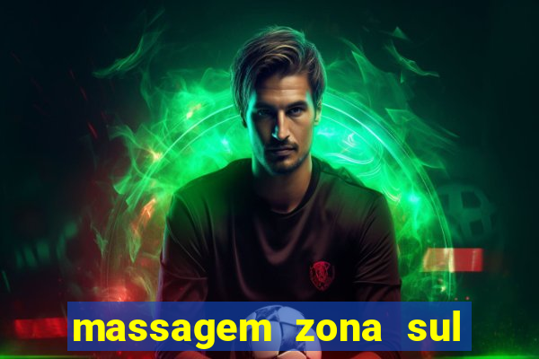 massagem zona sul porto alegre